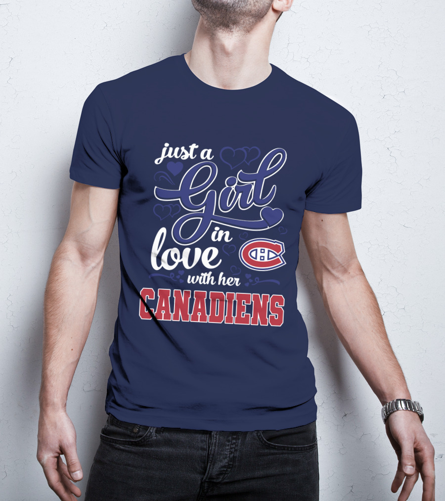 Just A Girl In Love With Her Canadiens T-Shirt