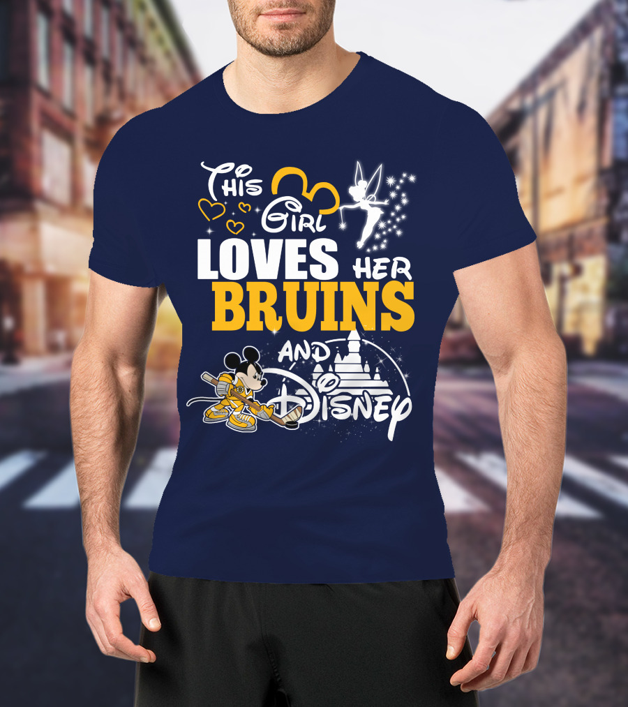 This Girl Loves Her Bruins And Disney T-Shirt