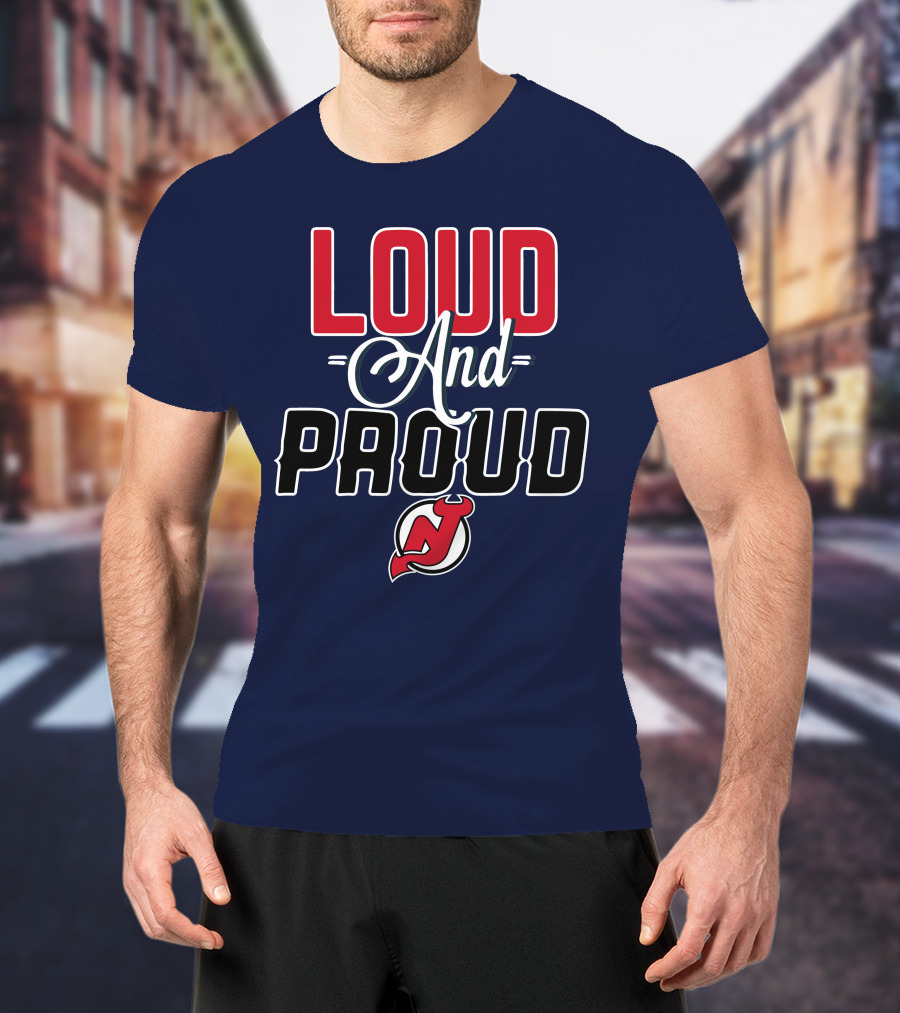 New Jersey Devils Loud And Proud T-Shirt
