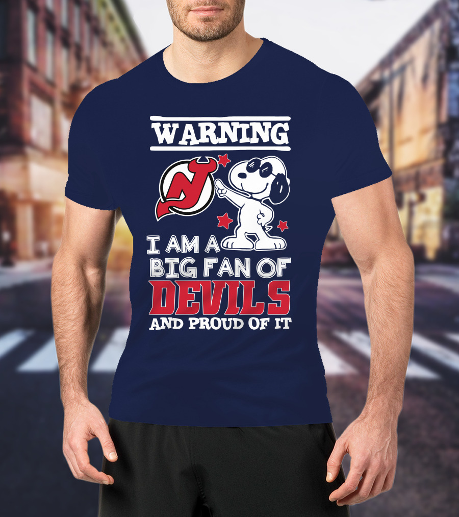 Warning New Jersey Devils Big Fan And Proud Of It T-Shirt