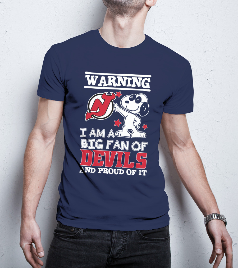 Warning New Jersey Devils Big Fan And Proud Of It T-Shirt