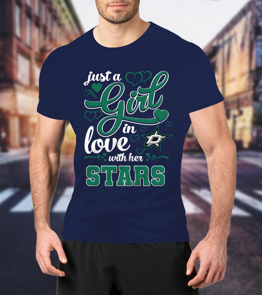 Just A Girl In Love With Her Dallas Stars T-Shirt