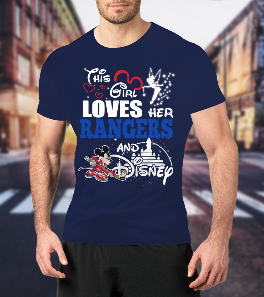 This Girl Loves Her Rangers And Disney T-Shirt