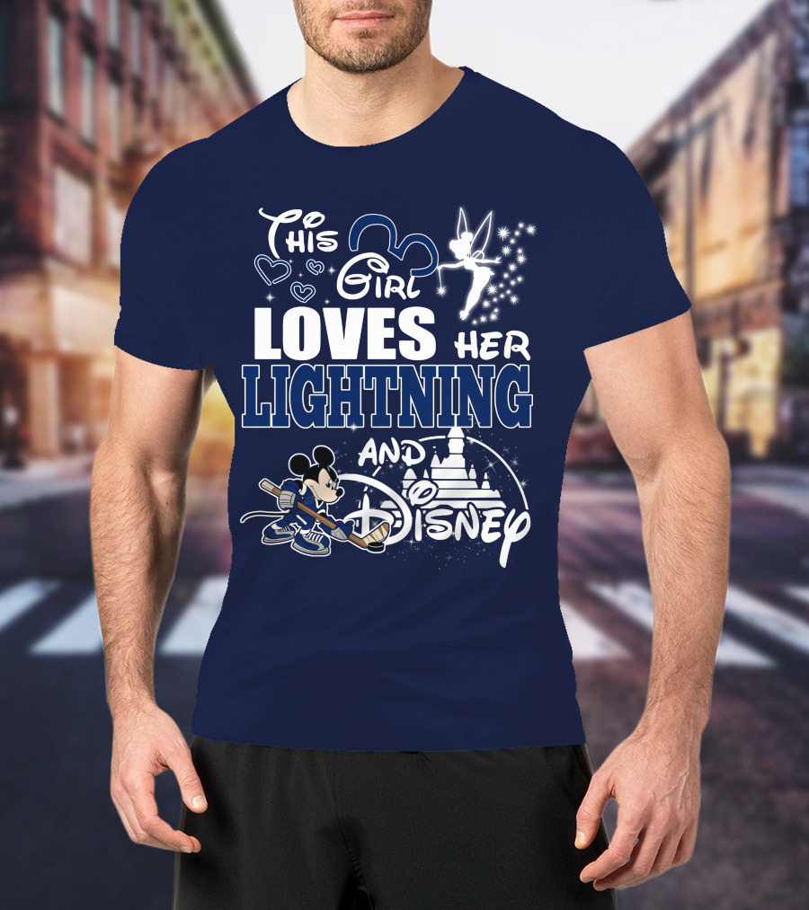 This Girl Loves Her Tampa Bay Lightning And Disney T-Shirt