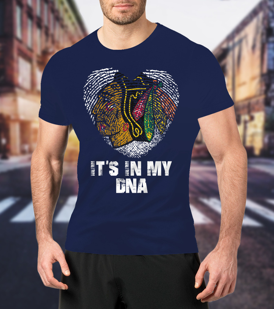 Chicago Blackhawks It's In My Dna T-Shirt