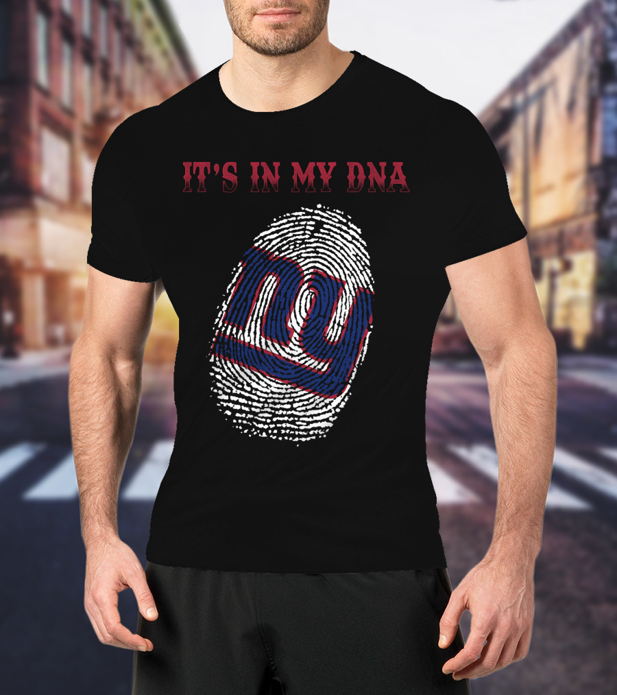 New York Giants It's In My Dna T-Shirt