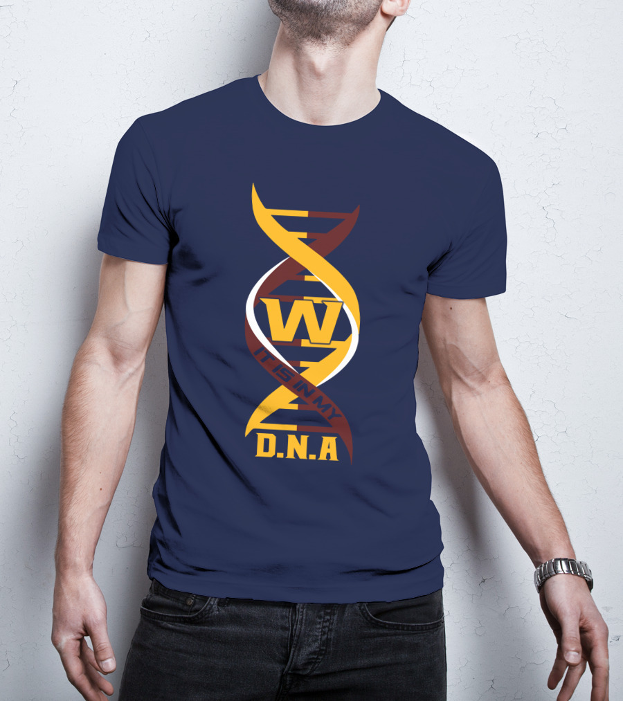 W Dna It Is In My DNA Washington T-Shirt