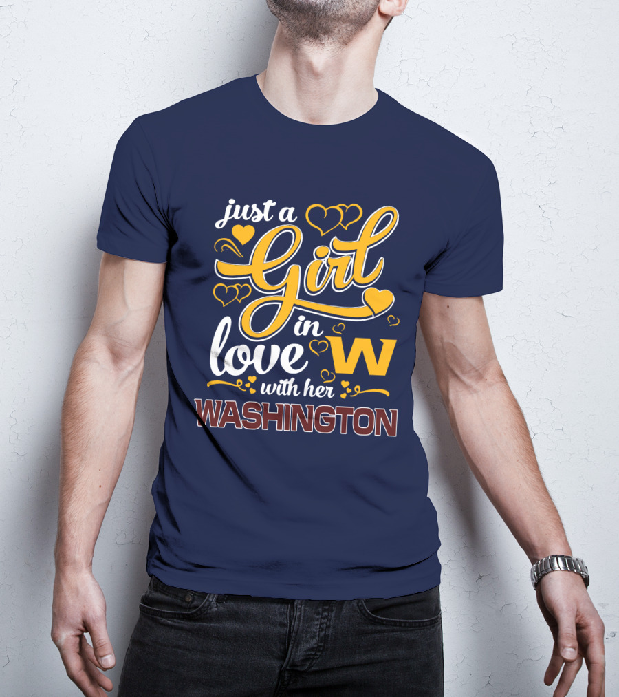 Just A Girl In Love With Her Washington T-Shirt