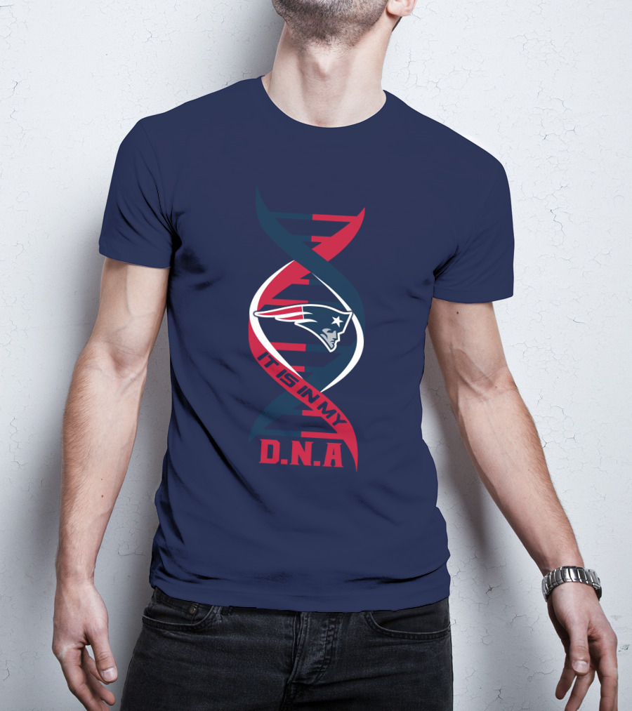 New England Patriots It Is In My DNA T-Shirt