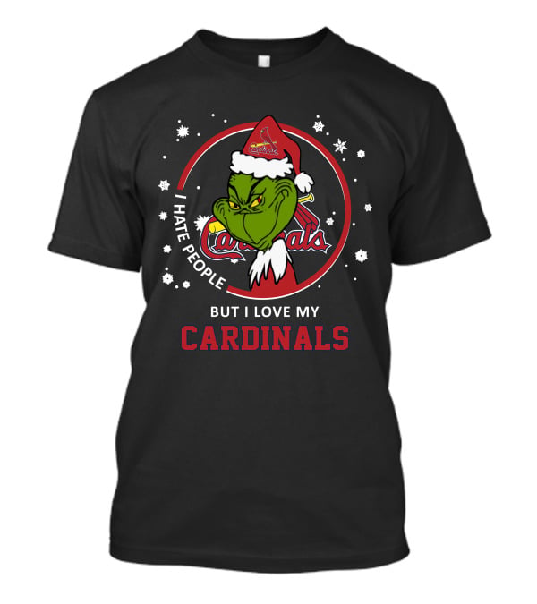 I Hate People But I Love My Cardinals St Louis Cardinals T-Shirt