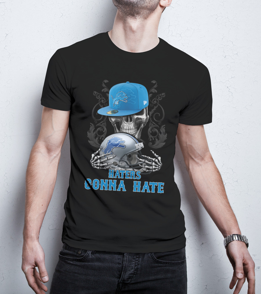 Haters Gonna Hate Detroit Lions Skull Helmet Cap T-Shirt