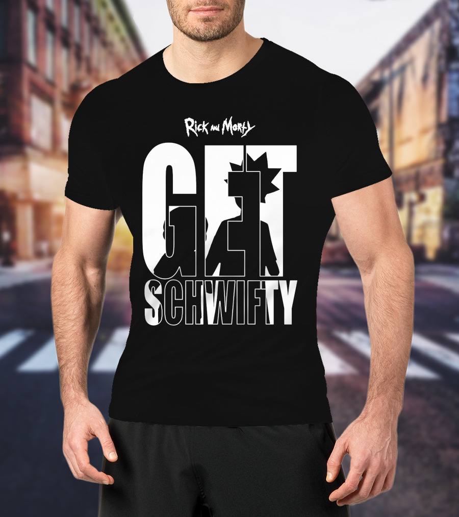 Rick And Morty Get Schwifty T-Shirt
