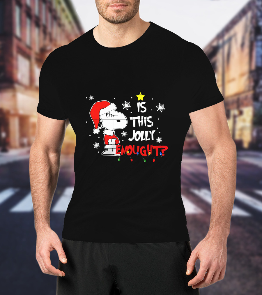Is This Jolly Enough Snoopy Christmas Santa Hat Snowflakes Lights T-Shirt