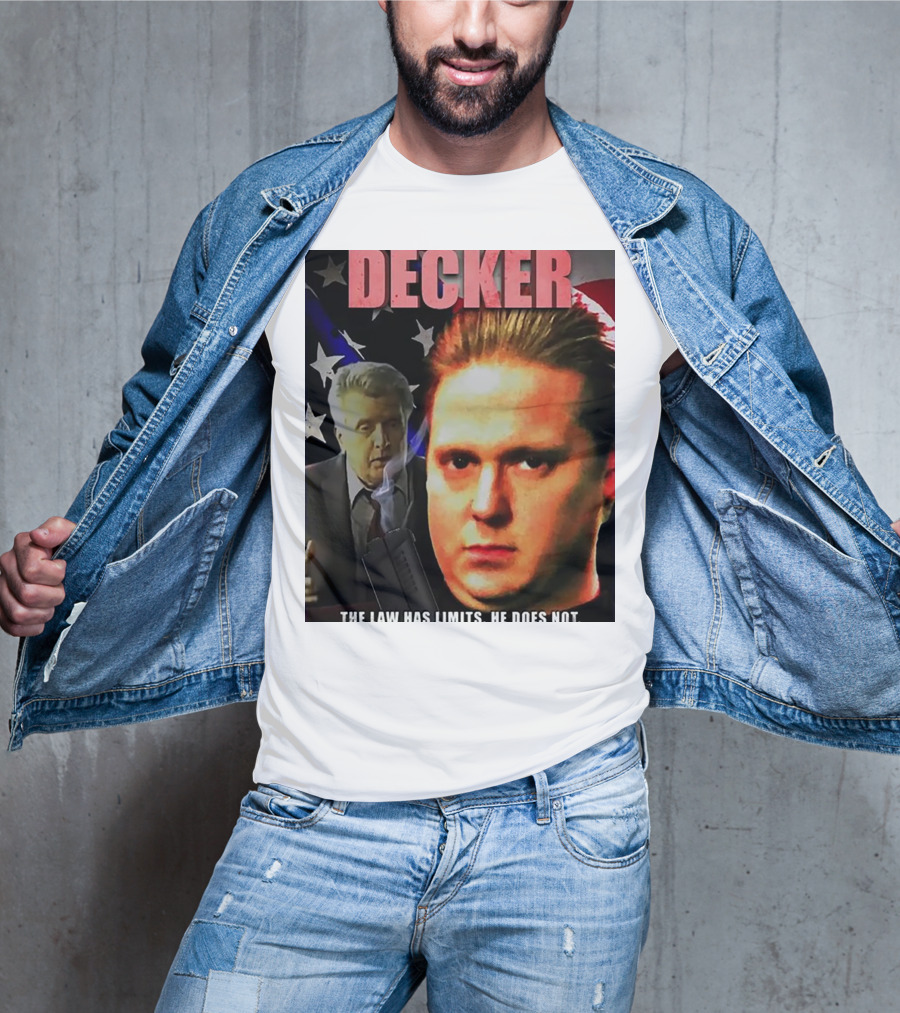 DECKER The Law Has Limits He Does Not On Cinema At The Cinema T-Shirt