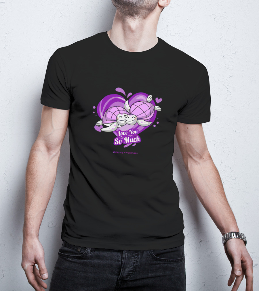 Love You So Much Epilepsy Awareness Purple Turtles Heart T-Shirt