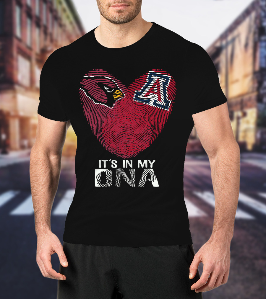Cardinals Arizona Wildcats Heart It's In My Dna T-Shirt