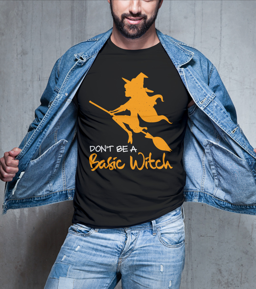 Don't Be A Basic Witch Flying Broomstick Halloween Humor T-Shirt