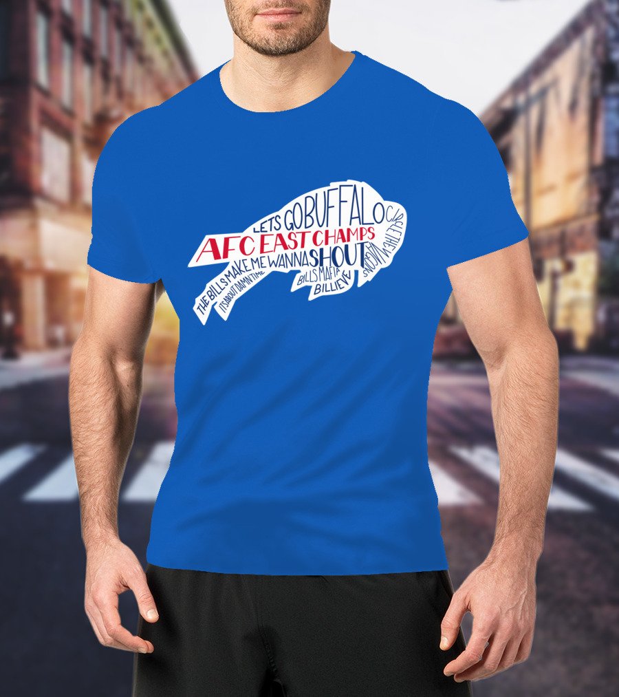 AFC East Champs Let's Go Buffalo Bills Mafia Shout T-Shirt