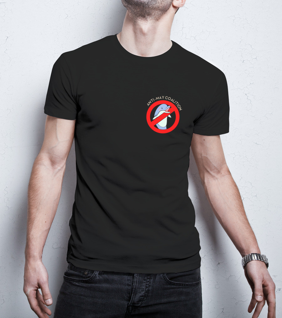 Anti-May Coalition No Dolphin Zone T-Shirt