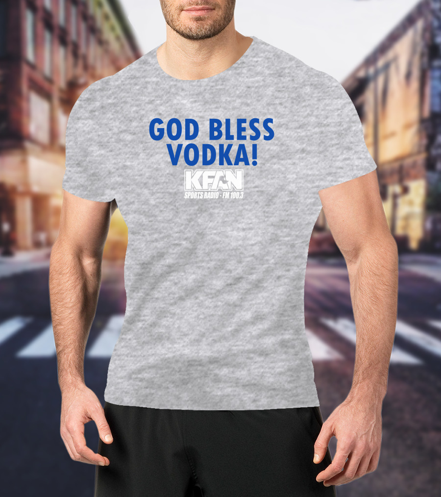 KFAN Sports Radio FM 100.3 God Bless Vodka T-Shirt