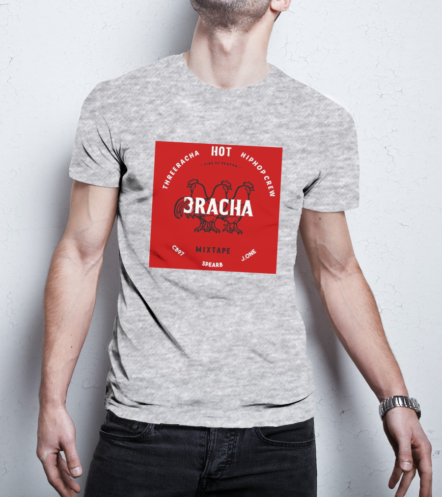 Three Racha Hot Hip Hop Crew Mixtape 3racha Vibe Of 3racha CB97 Spearb J.One T-Shirt