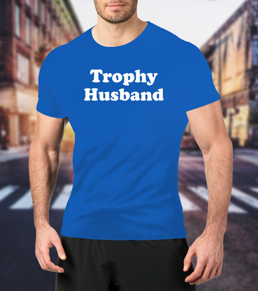 Shaun Deeb Trophy Husband Kevin Mathers T-Shirt