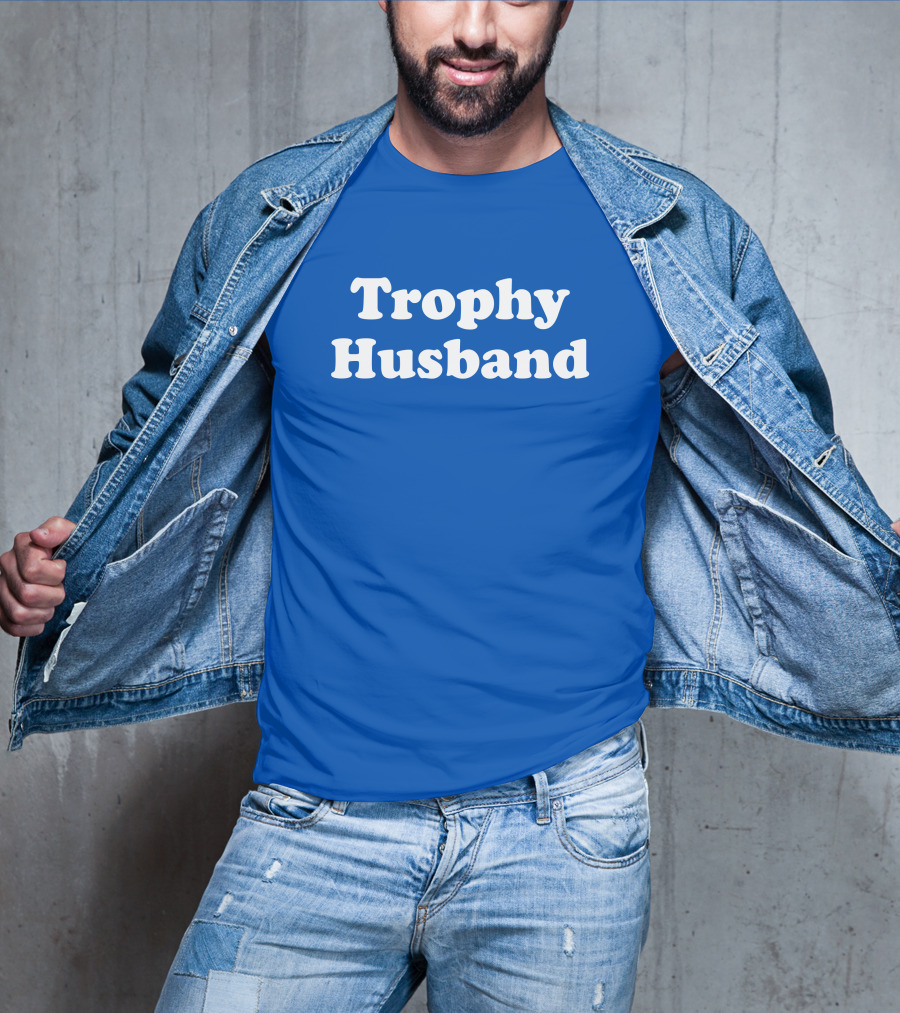 Shaun Deeb Trophy Husband Kevin Mathers T-Shirt