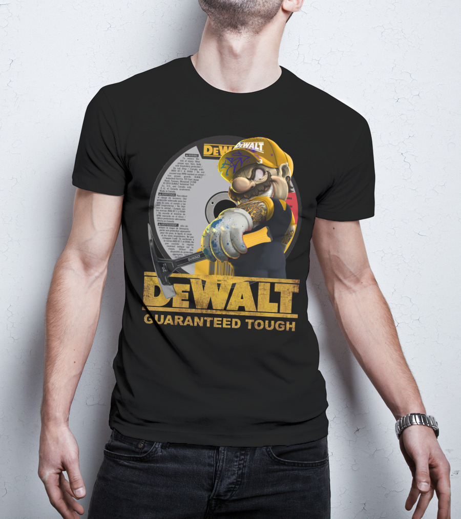 DeWalt Guaranteed Tough Mario3x4 T-Shirt