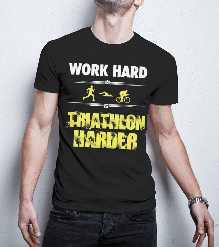 Work Hard Triathlon Harder Running Swimming Cycling Icons T-Shirt