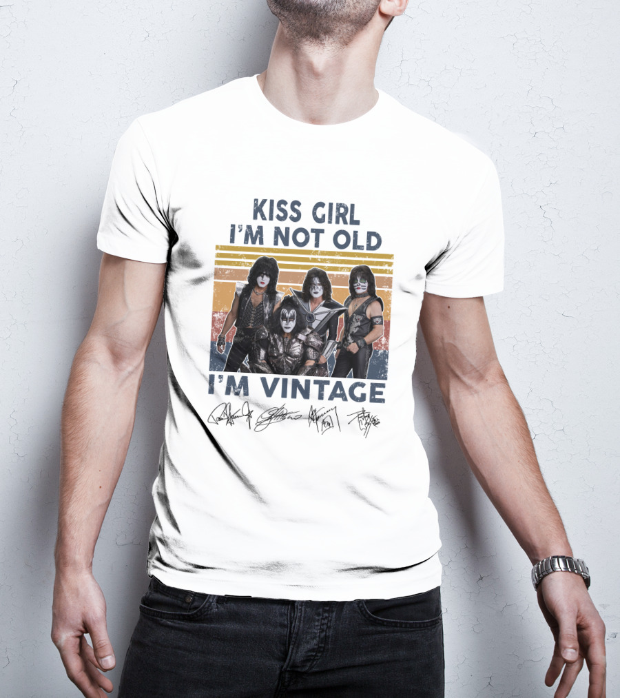 Kiss Girl I'm Not Old I'm Vintage Band Members Autographed Signature T-Shirt