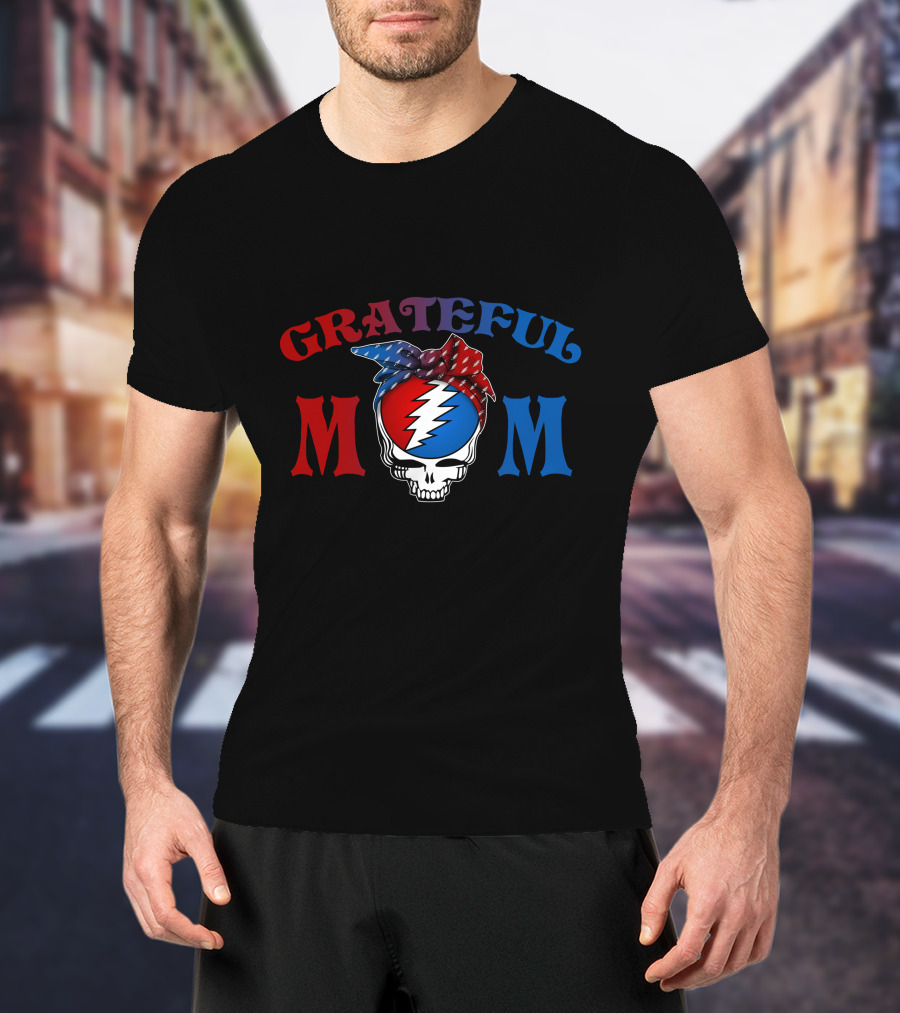 Grateful Dead Steal Your Face Skull Grateful Mom T-Shirt