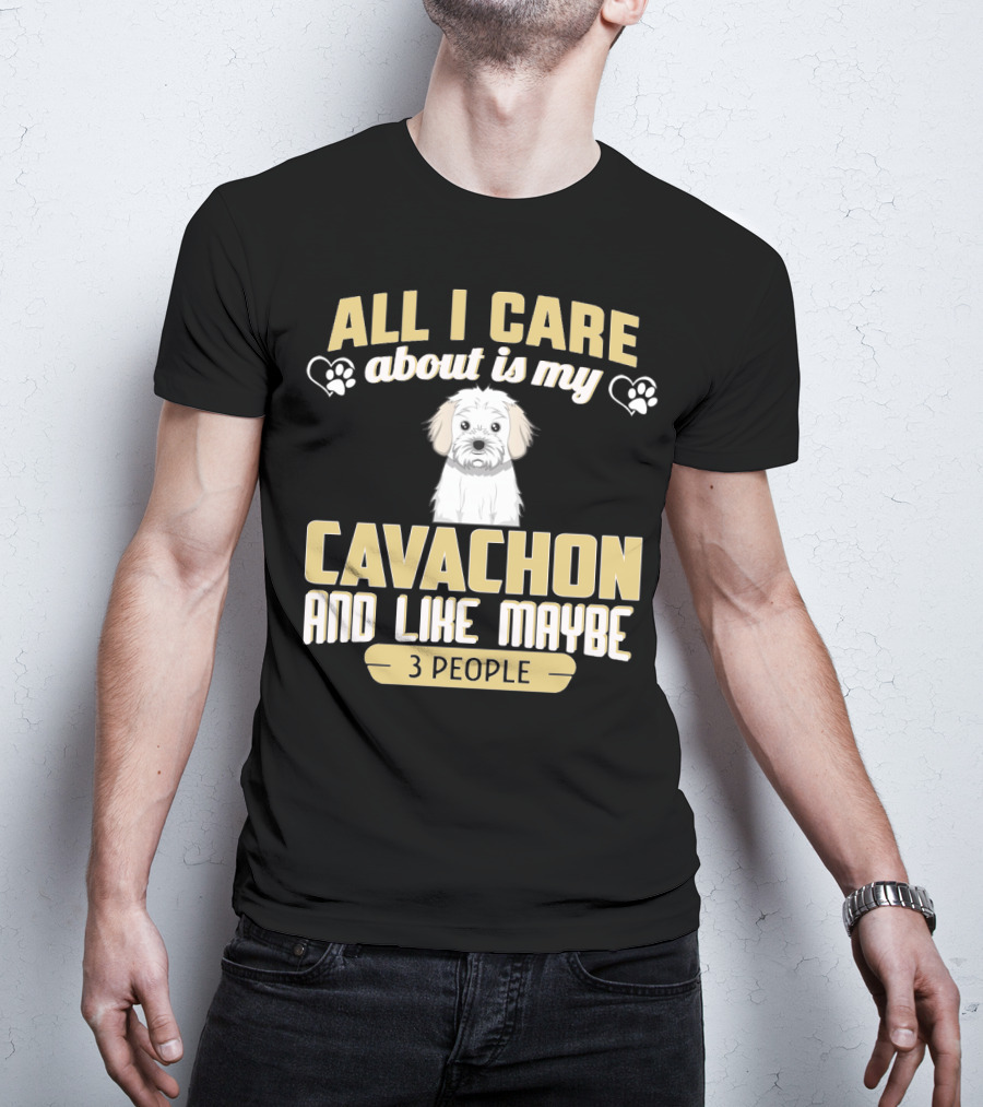 All I Care About Is My Cavachon And Like Maybe 3 People Paw Print Hearts T-Shirt
