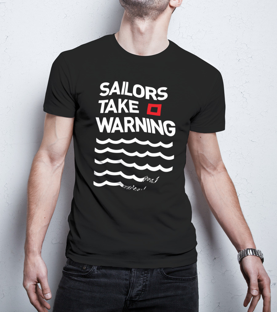 Sailors Take Warning Red Sky Mornings T-Shirt