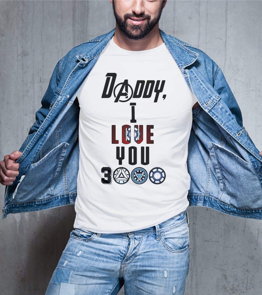 Daddy I Love You 3000 Avengers Arc Reactor Symbols T-Shirt
