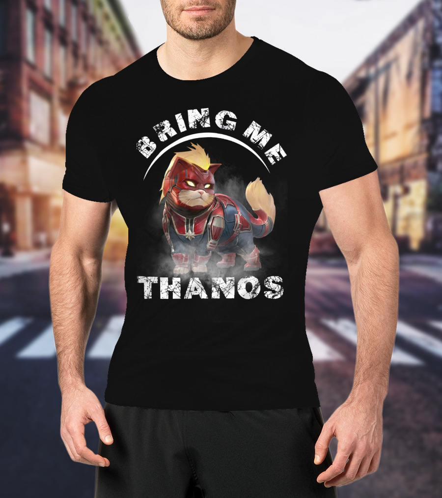 Bring Me Thanos Cat In Hero Costume With Text And Iconic References T-Shirt