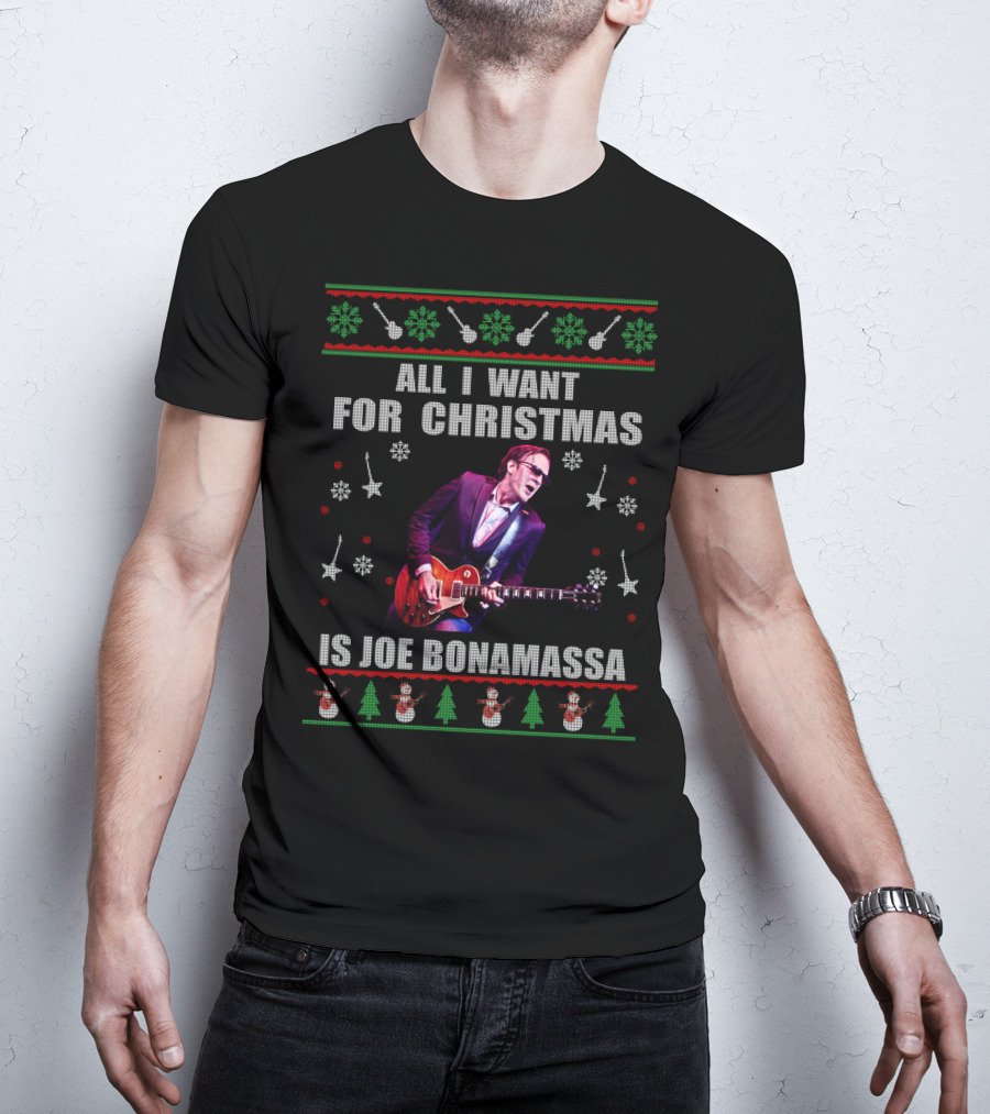 All I Want For Christmas Is Joe Bonamassa Holiday Sweater Design Snowflakes Guitars T-Shirt