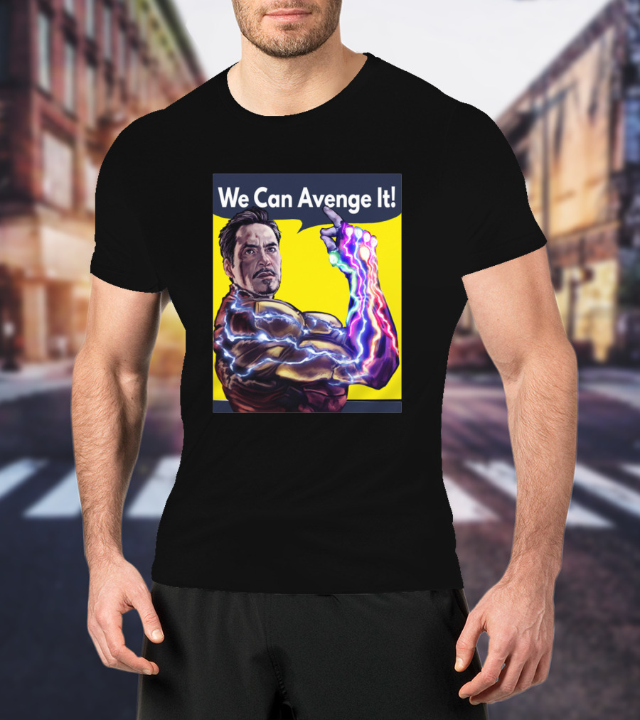 We Can Avenge It Avengers Cool T-Shirt