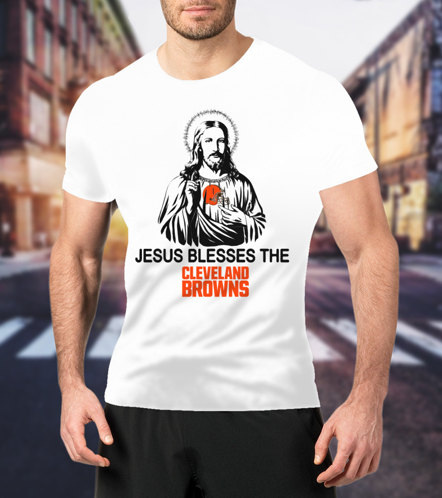 Jesus Blesses The Cleveland Browns T-Shirt