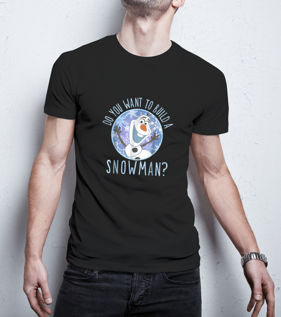 Do You Want To Build A Snowman Disney Films T-Shirt