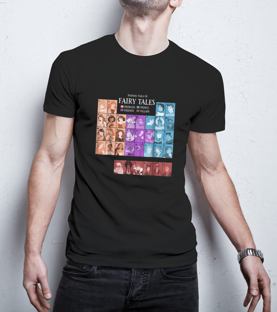 Periodic Table Of Fairy Tales Princess Prince Friends Villain Disney Films T-Shirt