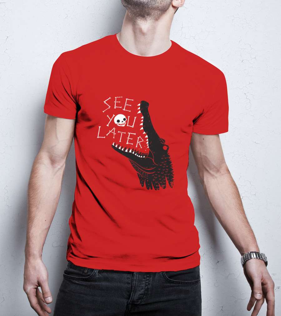 See You Later Alligator Skull T-Shirt