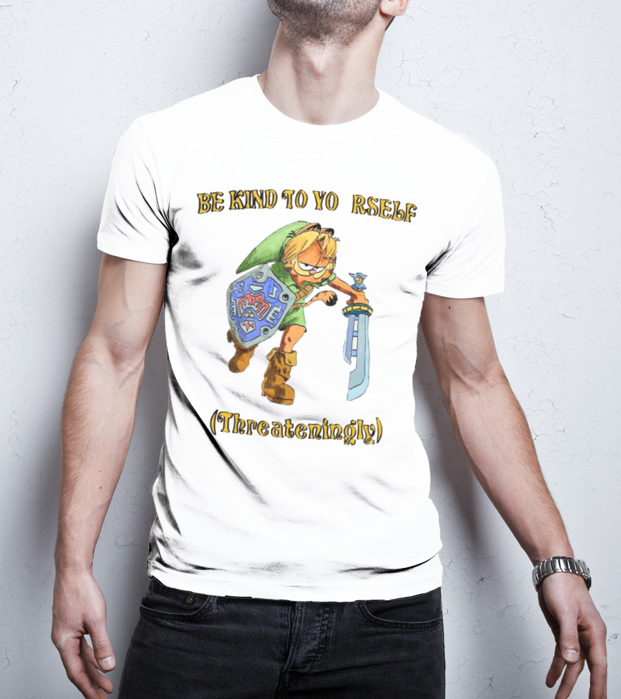 Be Kind To Yourself Threateningly Gamer Crossover T-Shirt