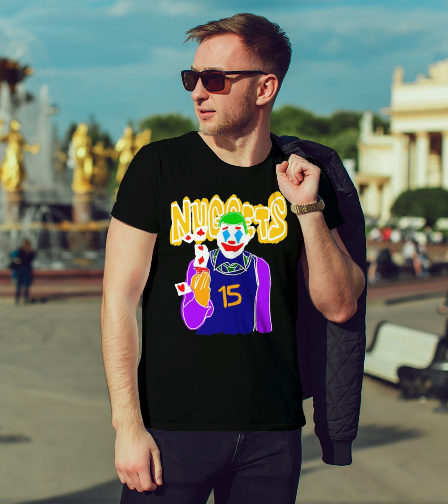 Nuggets 15 Courtside Exclusive Denver Joker Cards T-Shirt