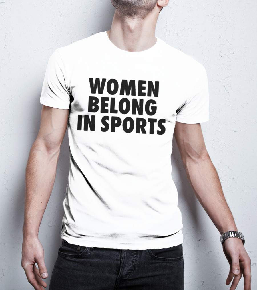 Jomboy Media Women Belong In Sports Empowerment Message T-Shirt