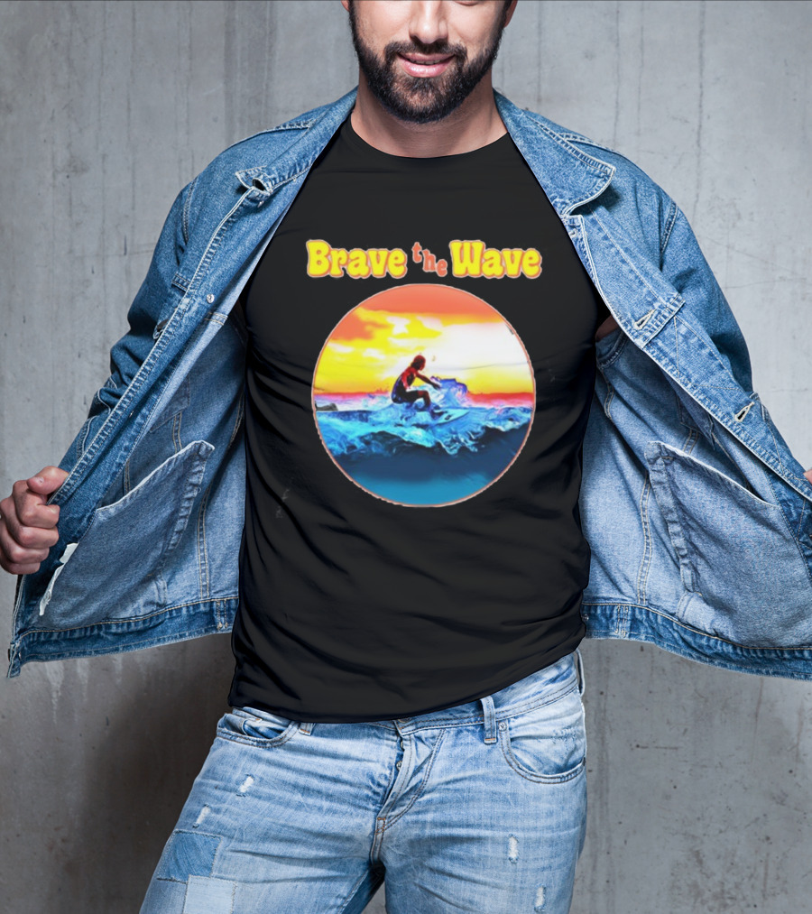 Brave The Wave Surfer At Sunset T-Shirt