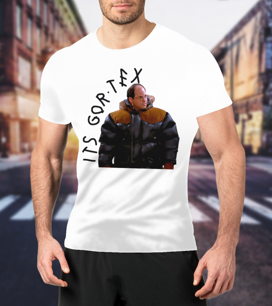 George Costanza Its Gor Tex Puffy Jacket Classic Moment T-Shirt