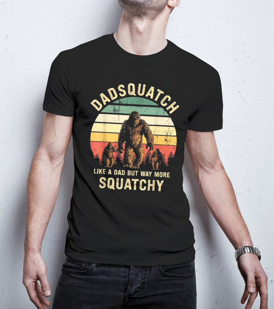 Dadsquatch Like A Dad But Way More Squatchy Vintage Bigfoot Forest Sunset T-Shirt