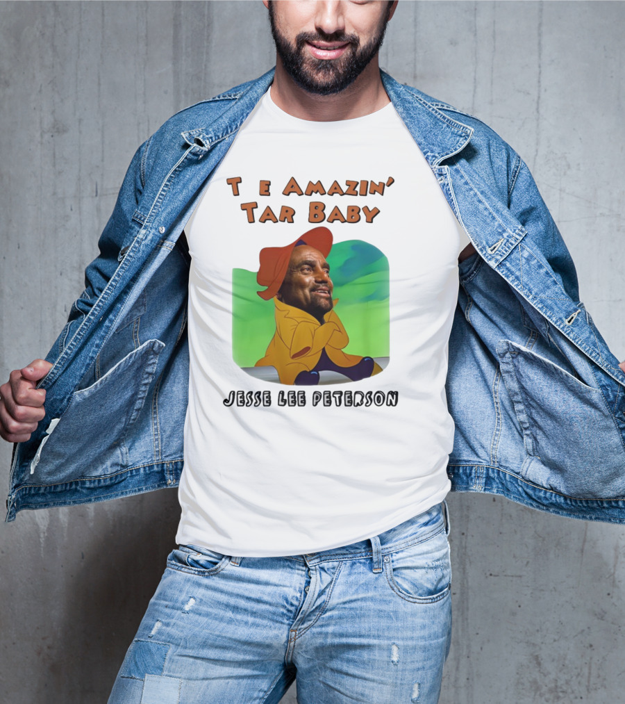 The Amazin' Tar Baby Jesse Lee Peterson T-Shirt
