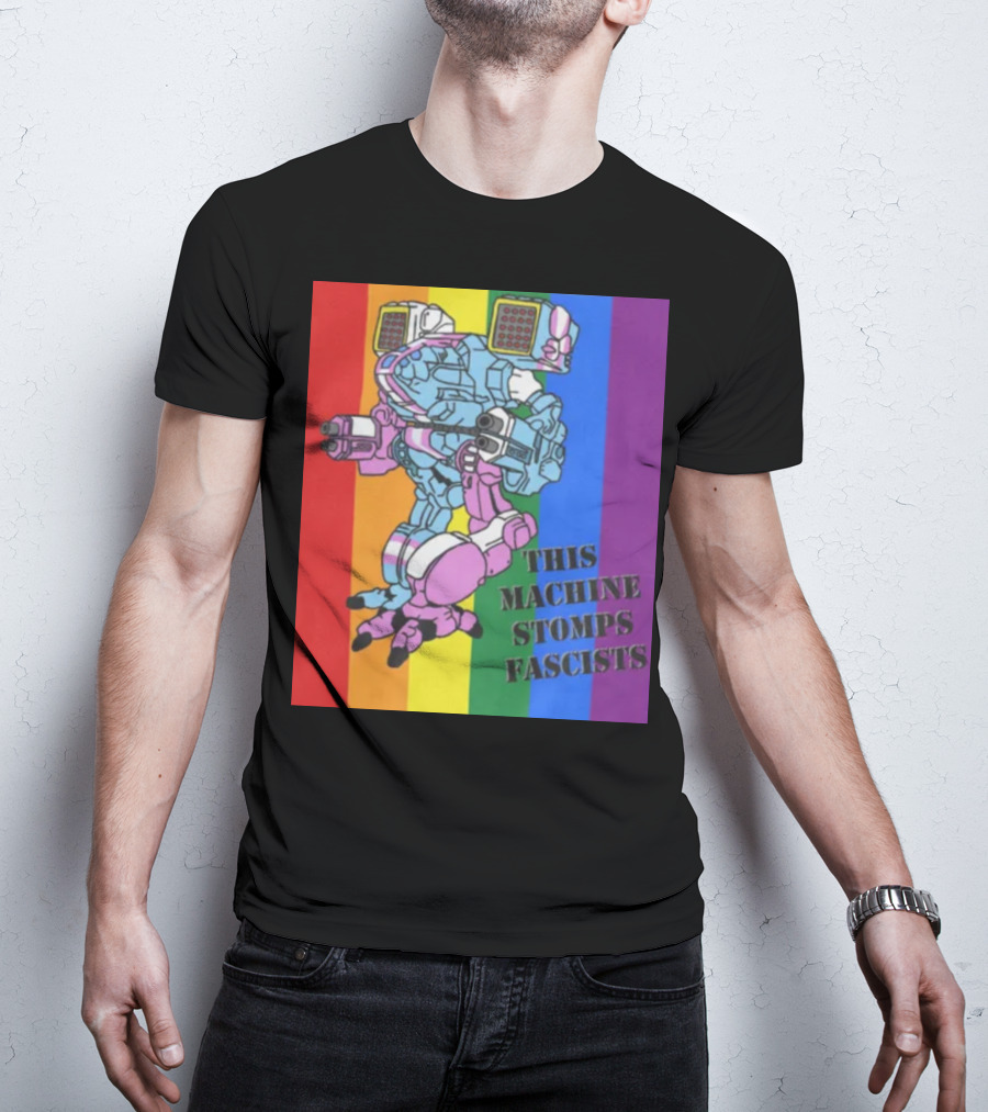 This Machine Stomps Fascists Mech Rainbow Stripes T-Shirt