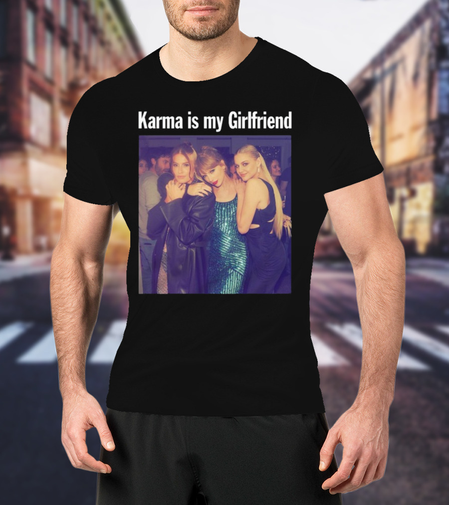 Karma Is My Girlfriend Taylor Green Blue Dress T-Shirt